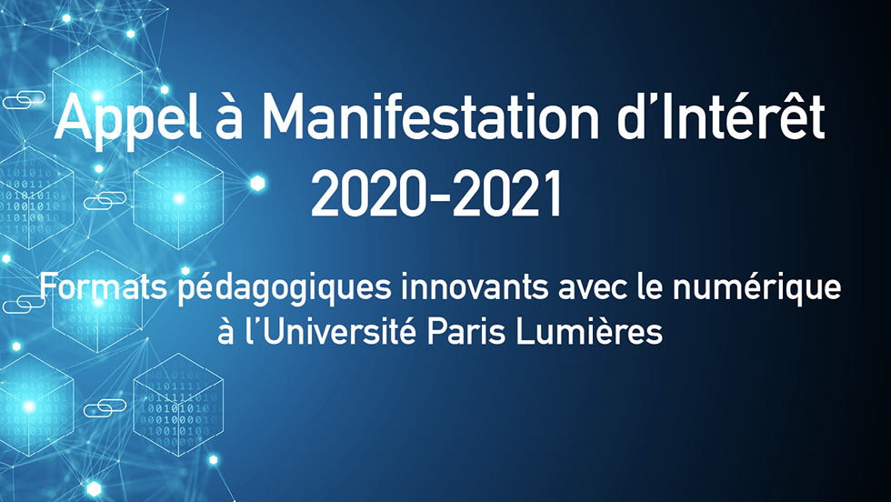 Appel à manifestation d'intérêt : formats pédagogiques innovants avec le numérique à l'Université Paris Lumières
